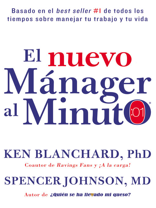 Title details for nuevo mánager al minuto (One Minute Manager--Spanish Edition) by Ken Blanchard - Available